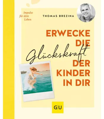 Immagine prodotto di Erwecke die Glückskraft der Kinder in dir
