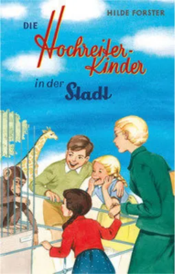 Produktbild von Die Hochreiter-Kinder in der Stadt