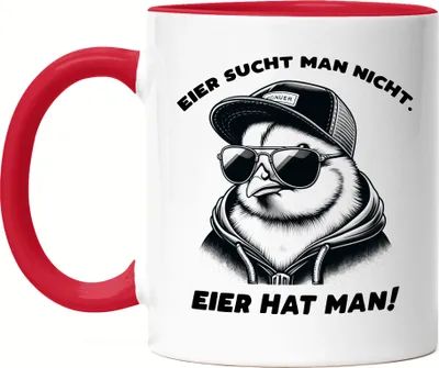 Produktbild von Eier sucht man nicht Eier hat man Cooles Küken Tasse Rot - Humor Geschenk