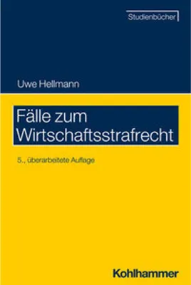 Zdjęcie produktu dla Fälle zum Wirtschaftsstrafrecht