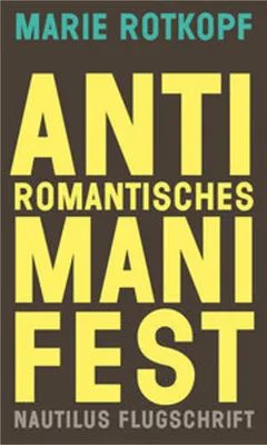 Immagine prodotto di Antiromantisches Manifest