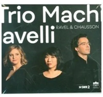 Productafbeelding van Ravel/Chausson: Trio en kwartet