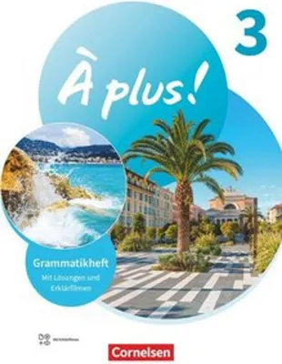 Obrázek produktu pro À plus ! 1. und 2. Fremdsprache. Band 3 - Grammatikheft mit Erklärfilmen