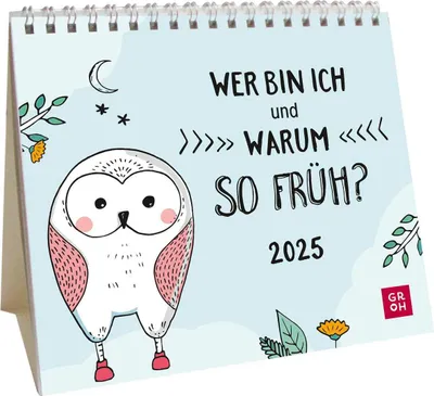 Produktbild von Mini-Kalender 2025: Wer bin ich und warum so früh?