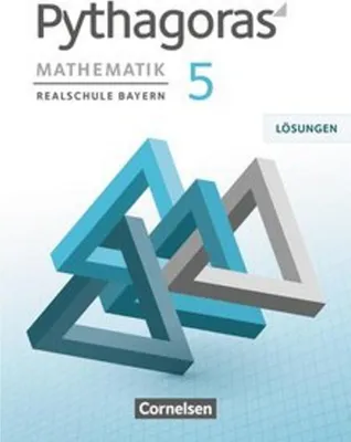 Immagine prodotto di Pythagoras 5. Jahrgangsstufe - Realschule Bayern - Lösungen zum Schülerbuch