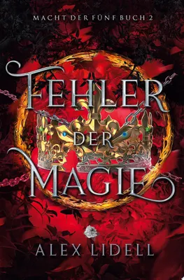 Zdjęcie produktu dla Fehler der Magie: Macht der Fünf Buch 2