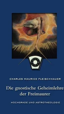 Produktbild von Die gnostische Geheimlehre der Freimaurer