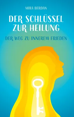 Produktbild von Der Schlüssel zur Heilung