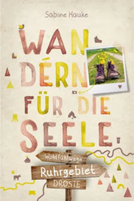 Obrázek produktu pro Ruhrgebiet. Wandern für die Seele