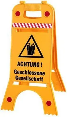 Produktbild von Warnaufsteller - Achtung! Geschlossene Gesellschaft - Gr. ca. 28 x 64 cm - 308538/7