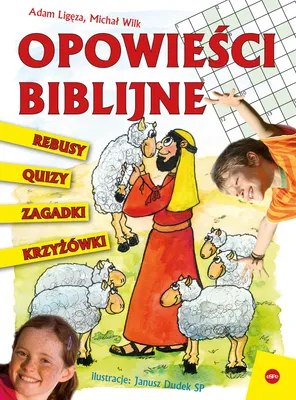 Zdjęcie produktu dla Opowieści biblijne. Krzyżówki, quizy, rebusy, zagadki…