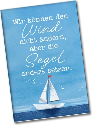 Produktbild von Segelboot Souvenir Magnet eckig mit Spruch Segel anders setzen bei Wind
