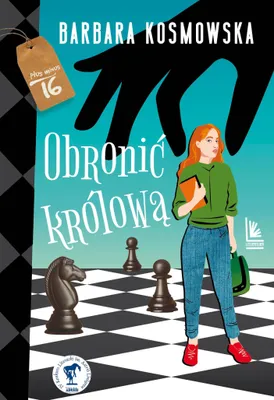 Produktbild von Obronić królową - powieść dla młodzieży Barbary Kosmowskiej