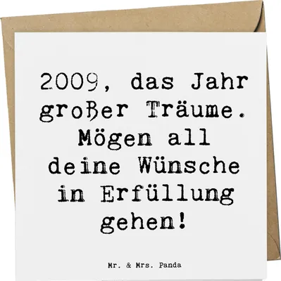 Produktbild von Mr. & Mrs. Panda Klappkarte Spruch 2009 Geburtstag - Weiß - Geschenk, doppelkarte, Jahr der Geburt, Glückwunschkarte, Inspiration, Geburtstagsgeschenk, Feier, anlasskarte