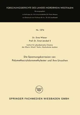 Immagine prodotto di Die Spannungskorrosion von Polymethacrylsäuremethylester und ihre Ursachen