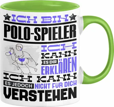 Produktbild von Polo-Spieler Geschenk Kaffee-Tasse Geschenkidee für Polo-Spieler Ich Bin Polo-Spieler Ich Kann Es Dir Erklären Jedoch Nicht Für Dich Verstehen Spruch Lustig (Grün)