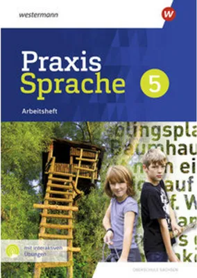 Image de Praxis Sprache 5. Arbeitsheft mit interaktiven Übungen. Differenzierende Ausgabe für Sachsen