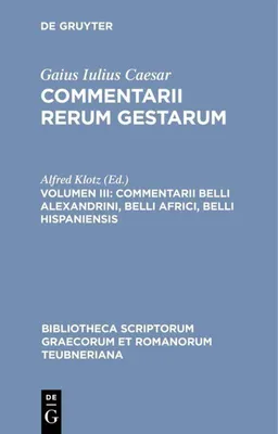 Produktbild von Commentarii belli Alexandrini, belli Africi, belli Hispaniensis
