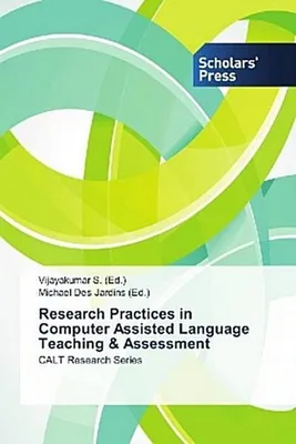 Produktbild von Research Practices in Computer Assisted Language Teaching & Assessment