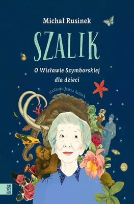 Produktbild von Zygzaki - Szalik. Wisława Szymborska Dla Dzieci - Biografia, Wiersze