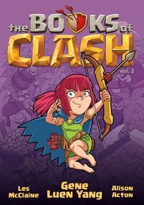 Image de The Books of Clash Volume 2 : Legendary Legends of Legendarious Achievery (Les livres de Clash Volume 2 : Légendes légendaires de l'accomplissement légendaire)