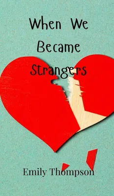 Produktbild von When We Became Strangers