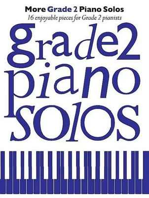 Zdjęcie produktu dla More Grade 2 Piano Solos