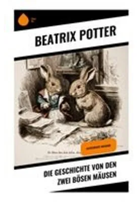Immagine prodotto di Die Geschichte von den zwei bösen Mäusen