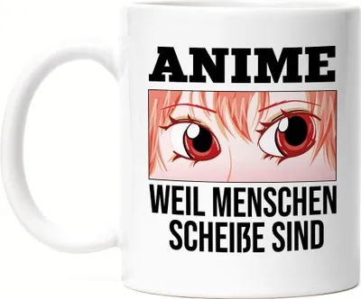 Produktbild von Anime Weil Menschen Scheiße Sind Tasse Geschenkidee Manga Anime Fans Japan