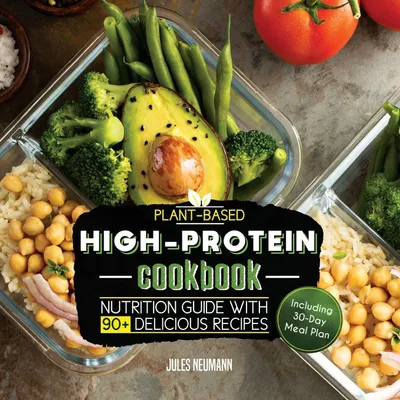 Produktbild von Plant-Based High-Protein Cookbook