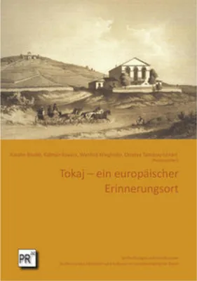 Image de Tokaj - ein europäischer Erinnerungsort