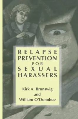 Obrázek produktu pro Relapse Prevention for Sexual Harassers