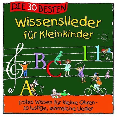 Produktbild von Die 30 besten Wissenslieder für Kleinkinder