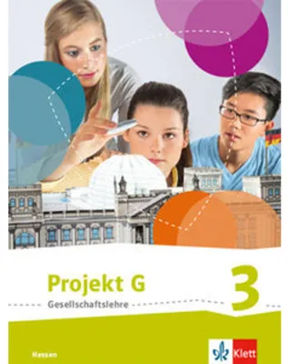Obrázok produktu pre Projekt G Gesellschaftslehre 3. Schulbuch Klasse 9/10. Ausgabe Hessen