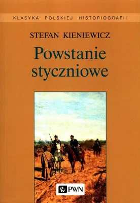 Zdjęcie produktu dla Powstanie styczniowe