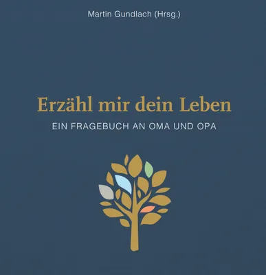Produktbild von Erzähl mir dein Leben - Leinenausgabe