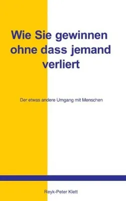 Produktbild von Wie Sie gewinnen, ohne daß jemand verliert