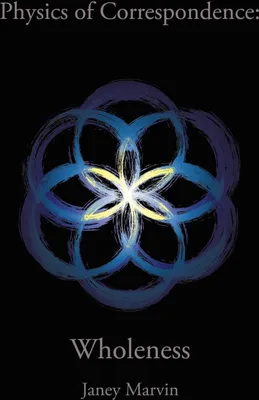 Produktbild von Physics of Correspondence Wholeness