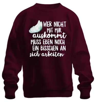 Produktbild von Wer nicht mit mir auskommt lustiger Spruch Sarkasmus Sweatshirt Pullover, Burgundy, L
