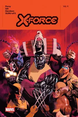 Zdjęcie produktu dla X-Force by Benjamin Percy vol. 4