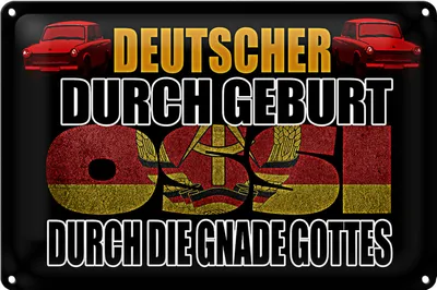 Produktbild von Blechschild Spruch 30x20cm Deutscher durch Geburt Ossi