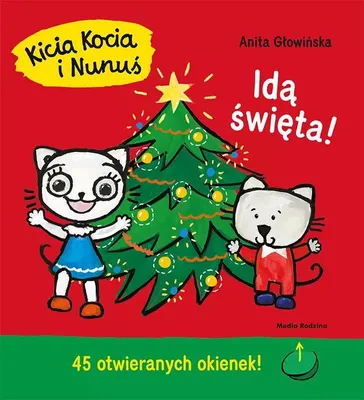 Zdjęcie produktu dla Kicia Kocia I Nunuś. Idą Święta