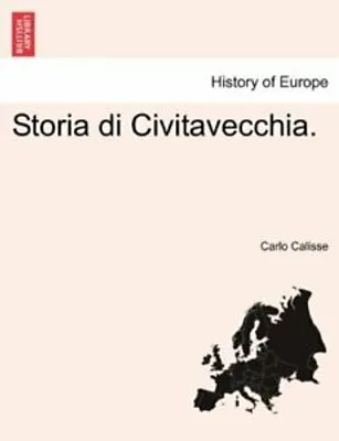 Immagine prodotto di Storia di Civitavecchia.