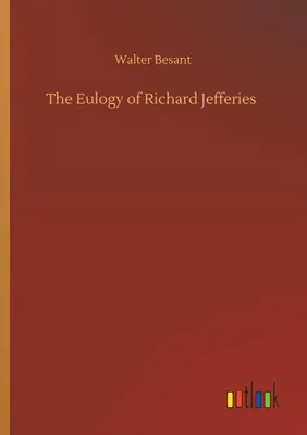 Produktbild von The Eulogy of Richard Jefferies
