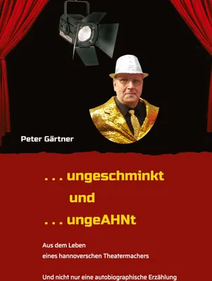 Produktbild von . . . ungeschminkt . . . ungeAHNt