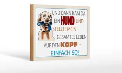 Produktbild von Holzschild Spruch 18x12cm und dann kam da ein Hund