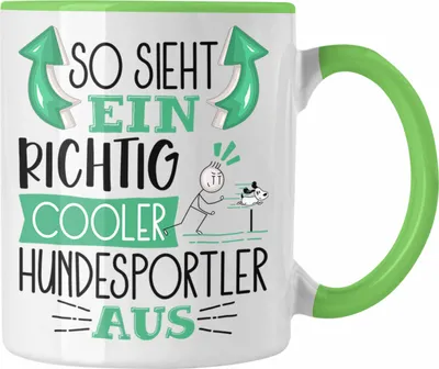 Produktbild von Trendation - Hundesportler Tasse So Sieht Ein Richtig Cooler Hundesportler Aus Geschenk Lustiger Spruch Geschenkidee (Grün)