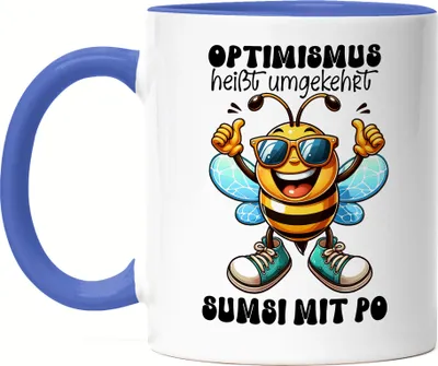 Produktbild von Optimismus Heißt Sumsi mit Po Biene Tasse Blau Positives Denken Glück Büro