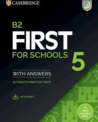 Produktbild von First for Schools 5. Student's Book with Answers with downloadable audio with Resource Bank