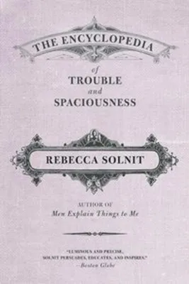 Produktbild von The Encyclopedia of Trouble and Spaciousness